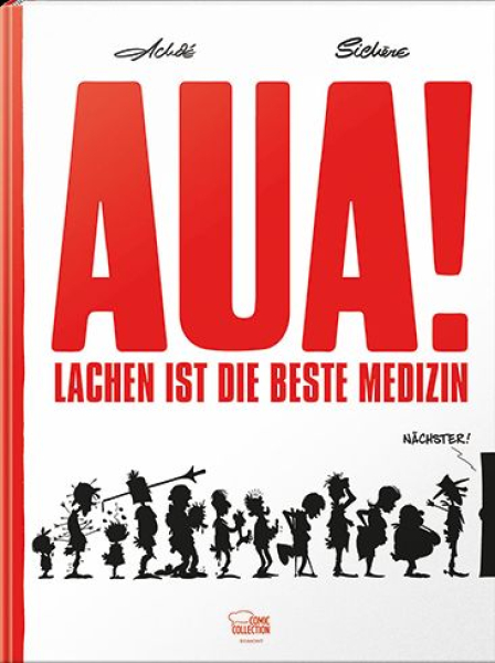 Aua! - Lachen ist die beste Medizin